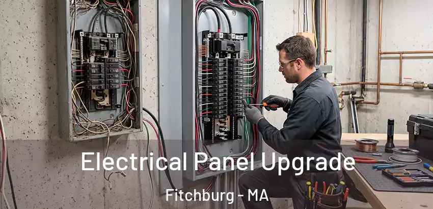  Electrical Panel Upgrade Fitchburg - MA
